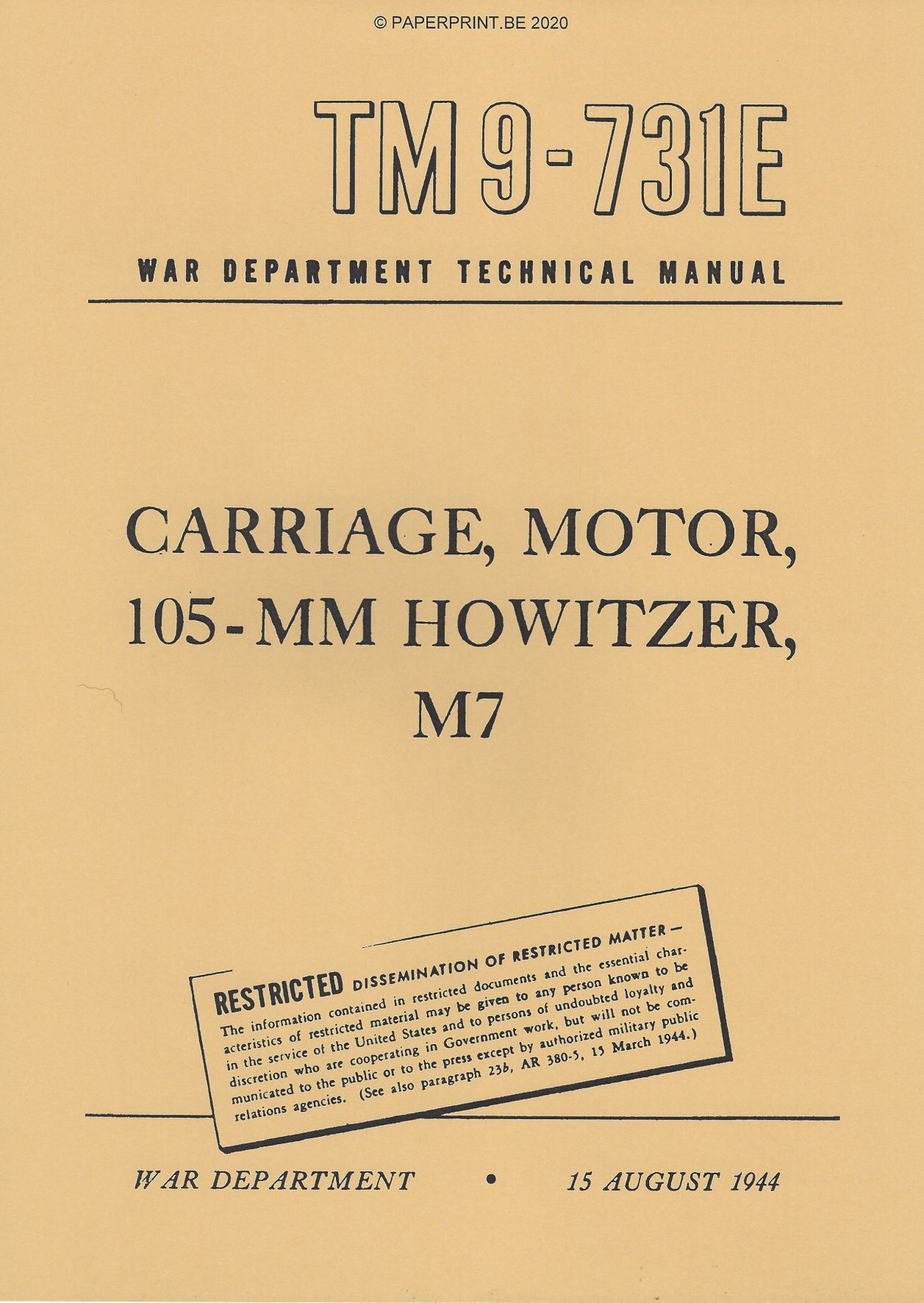 TM 9-731E US CARRIAGE, MOTOR, 105-MM HOWITZER, M7 (PRIEST)